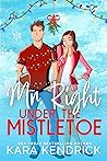 Mr. Right Under t...