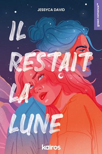 Il restait la lune (Roman - essai) (French Edition)