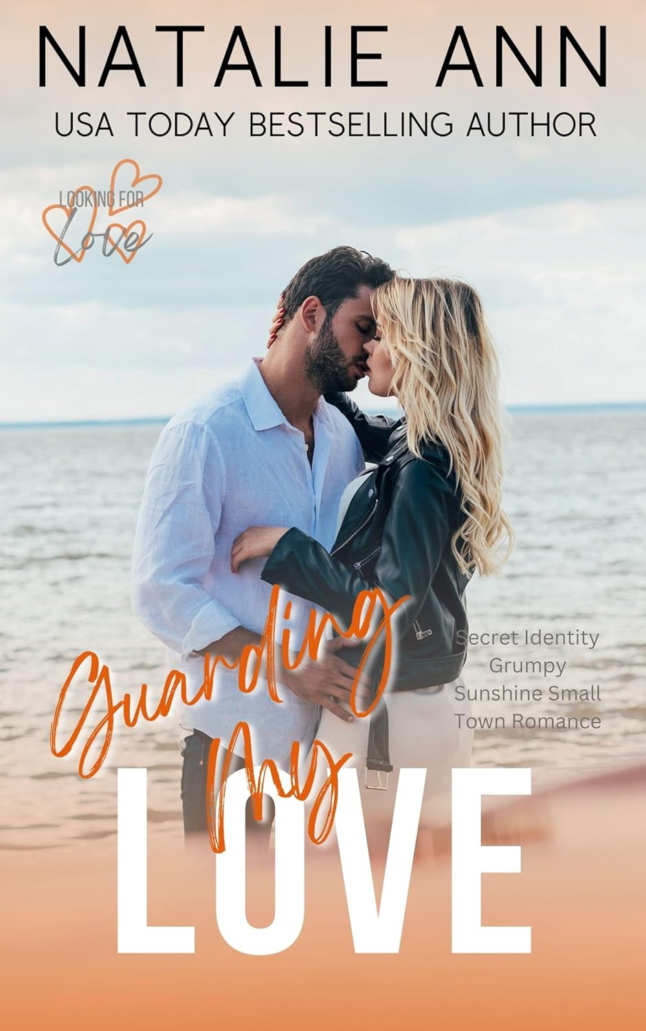 Guarding My Love (Looking For Love #5)
