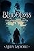 Bloodloss: The Blood of the...
