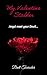 My Valentine Stalker: A Dar...