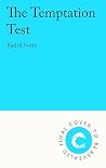 The Temptation Test: The BRAND NEW must-read psychological thriller that will keep you up all night for 2026! The Temptation Test: The BRAND NEW must-read psychological thriller that will keep you up all night for 2026!
