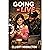 GOING LIVE by Elliott Middleton