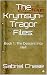 The Krymsyn-Tragor Files: :...