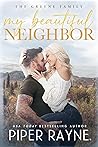 My Beautiful Neighbor by Piper Rayne