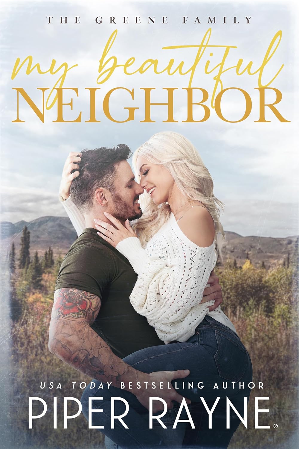 My Beautiful Neighbor (The Greene Family, #1)