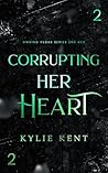 Corrupting Her Heart
