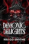 Demonic Delights:...