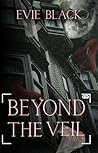Beyond The Veil