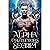 The Alpha Protector's Secre...
