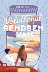 Véletlenül rendbe...
