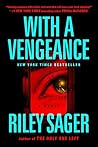 With a Vengeance:...