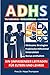 ADHS - Verständnis, Unterst...