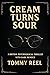 Cream Turns Sour: A British Psychological Thriller With Dark Humour (The Milkman Files Book 1)