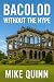 Bacolod Without the Hype by Mike Quinn