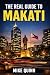 The Real Guide to Makati