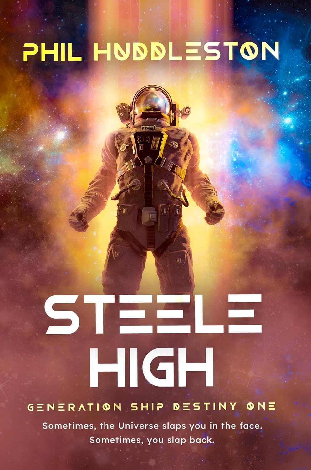 Steele High: Generation Ship Destiny, Book One
