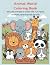 Animal World Coloring Book:...