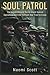 Soul Patrol: The Untold Sto...