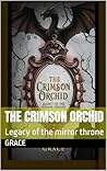 The Crimson Orchi...