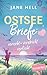 Ostseebriefe: vererbt, verstrickt, verliebt (German Edition)