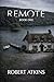Remote: Book One