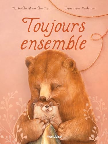 Toujours ensemble (Paperback)