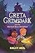 Greta Grimsdark and the Nor...