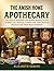 The Amish Home Apothecary: ...