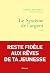 Le système de l'argent
