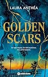 GOLDEN SCARS