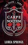 Carpe Noctem - Th...