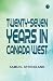 Twenty-Seven Years in Canad...
