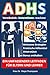 ADHS - Verständnis, Unterst...