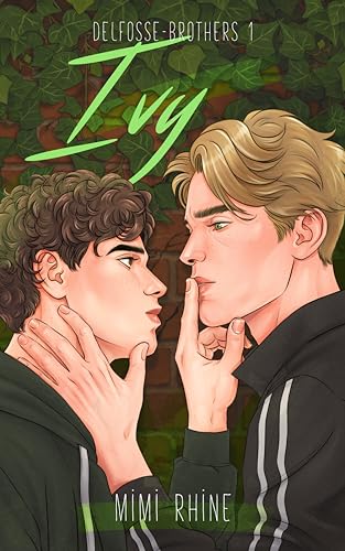 Ivy (Delfosse-Brothers (English) Book 1)