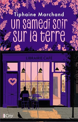 Un samedi soir sur la terre (French Edition)