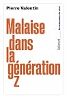 Malaise dans la g...