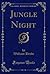 Jungle Night (Classic Reprint)