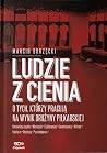 Ludzie z cienia: ...