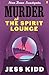 Murder at the Spirit Lounge (Nora Breen Investigates #2)