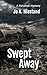 Swept Away by Jo A. Hiestand Swept Away by Jo A. Hiestand