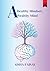 A Healthy Mindset, A Wealthy Mind by Aisha Faisal