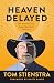 Heaven Delayed