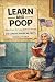 LEARN AND POOP: Short Facts...