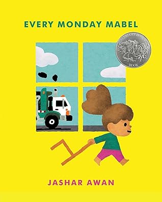 Every Monday Mabel (Caldecott Honor)