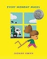 Every Monday Mabel by Jashar Awan