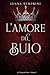 L'Amore del Buio (La Trilog...