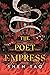 The Poet Empress