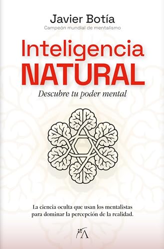 Inteligencia Natural: Descubre tu poder mental (Spanish Edition)