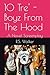 10 Tre' - Boyz From The Hoo...